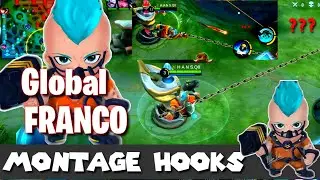 Best montage HOOKS ever😲!! Global Franco | Mobile legends bang bang | youftme gaming