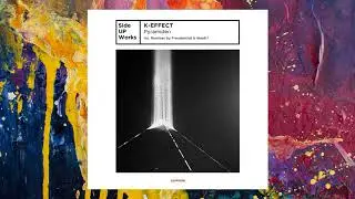 K-Effect &mdash; Pyramiden (Original Mix)