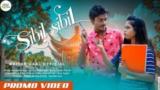 Sibil Sibil || New Santali Video 2022 || Promo Video   || Asish & Parsi || New Santali Song ||