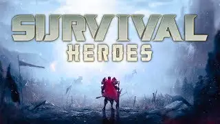Survival Heroes - Новая Мобильная Легенда