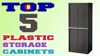 ✅Plastic Storage Cabinet &ndash; Top 5 Best Plastic Storage Cabinets in 2021.
