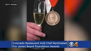 James Beard Award Nominees Revealed, Colorado Gets 2 Nods