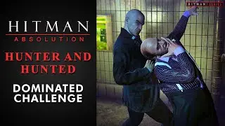 Hitman: Absolution - Hunter and Hunted - 