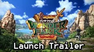 Wonder Flick - Launch Trailer