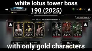 Mk mobile white lotus tower boss 190