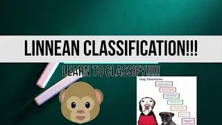 Linnean Classification