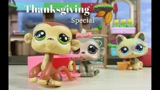 LPS: Thanksgiving Special 2018 {Short Film}