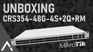 Unboxing des Mikrotik Switch [CRS354-48S+4S+2Q+RM]