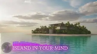 Island in your mind - @GeoPacket