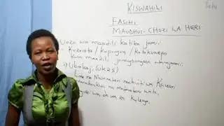 Form 3  -  Kiswahili (Maudhui Ya Chozi La Heri)