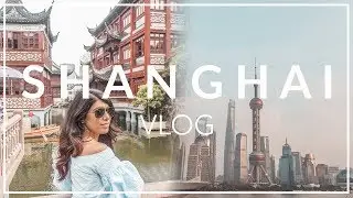 Complete Tour Guide to Shanghai China | Travel Vlog + Drone 4K 航拍上海陆家嘴,外滩