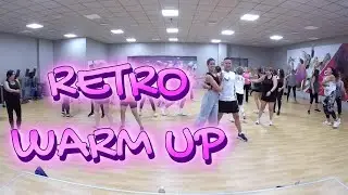 RETRO WARM UP - DANZANNA BIHOTZA DANCE COREOGRAFIAS