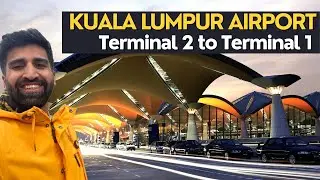 How to go from Kuala Lumpur Airport Terminal 2 to Terminal 1?