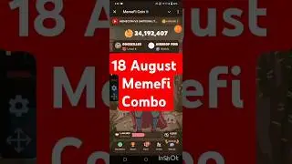 MemeFi Daily Combo for all level || 18 August 2024 MemeFi Secret Tap Combo to earn 4,000,000 coins
