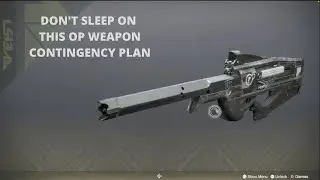 Weapons You Should You Look Out For: Contingency Plan | Destiny 2 Season Of The Lost
