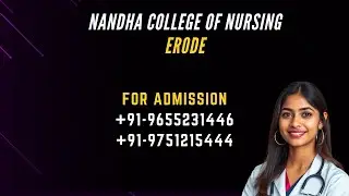 NANDHA COLLEGE OF NURSING ERODE BEST BSC NURSING IN ERODE