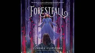 Forestfall Audiobook by Lyndall Clipstone