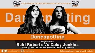 FULL MATCH - Rubi Roberts vs Daisy Jenkins - CCW: Danespotting