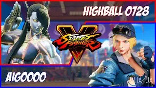 SFV CE - Highball 0728(SETH) VS AIGOOOO(LUCIA) 🌘 MeiaLua 🌘
