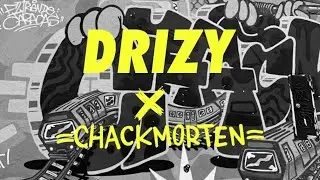 Drizy X Chack Morten l STREET BOND
