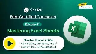 Master Excel 2024: VBA Basics, Variables, and If Statements for Automation 🚀