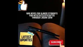 Bad news for b.arch students 2019