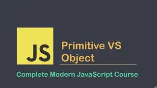 JavaScript Object VS Primitive