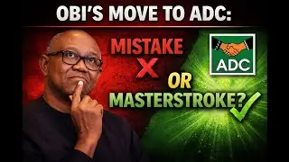 Peter Obi&rsquo;s ADC Move: Mistake or Masterstroke?