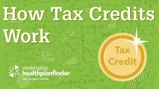 How Tax Credits Work