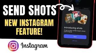 Instagram Shots Feature | How to Send Disappearing Photos in DM