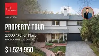 Property Tour | 23333 Weller Place, Woodland Hills