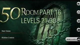 can you escape 50 rooms part 16 complete levels 21-30
