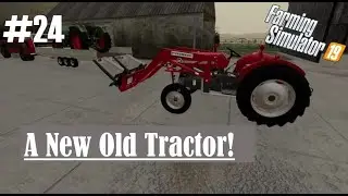 LITTLE NORTON #24 / A New Old Tractor / Farming Simulator 19 XBOX 1S Let&rsquo;s Play FS19.