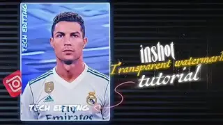 🔥Make Transparent Logo in InShot in 1 Minute! (Secret Trick) #inshotediting #tutoria l#viral #inshot