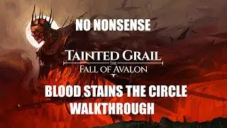 Tainted Grail: The Fall of Avalon - Blood Stains the Circle