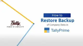 How to Restore Data in TallyPrime | TallyHelp