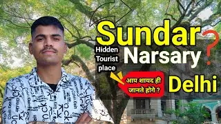 Delhi का Hidden Place (छुपी जगह) 🤔 Sundar Nursery delhi Vlog| #viralvideos #delhi #garden #vlog