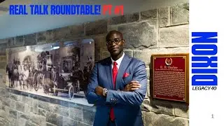 Real Talk Roundtable: Family, Social Media & Building a Legacy | Pt. 1