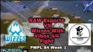 Raw Esports VS Wizzes With Vibes 3/4 Last Zone Fight In PMPL SA Season 4
