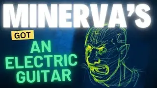 Minerva's Got An Electric Guitar // The Adventure Zone: Amnesty Fansong [Music]