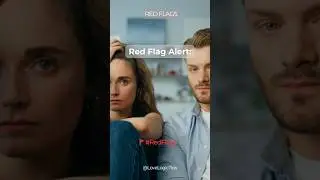 Red Flag for Relationships