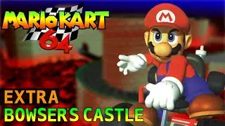 Mario Kart 64 - Extra - Mario - Bowser's Castle | Ep. 396