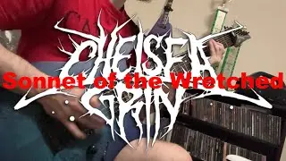 CHELSEA GRIN - Sonnet of the Wretched (guitar cover/play-through)