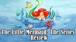 Review of The Little Mermaid: TV Series
