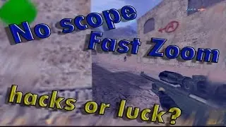 NO SCOPE | FAST ZOOM | CS 1.6 | AWP FRAGS | HACKS OR LUCK?