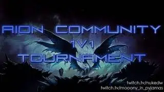 Aion Community 1v1 Tournament Announcement