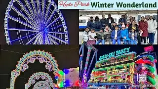 London Winter Wonderland | Hyde Park Rides in 2023