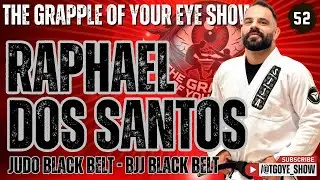 Ep. 52: Raphael Dos Santos - BJJ Blackbelt and World, European, & British Champion!
