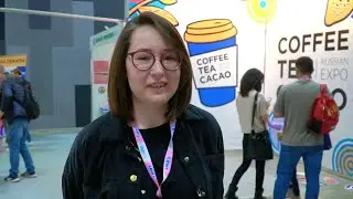 Что для вас выставка Coffee Tea Cacao Russian Expo?