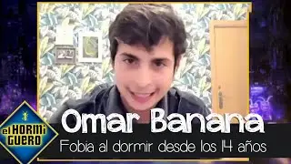 Omar Banana habla de su particular fobia a dormir: 